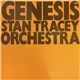 Stan Tracey Orchestra - Genesis